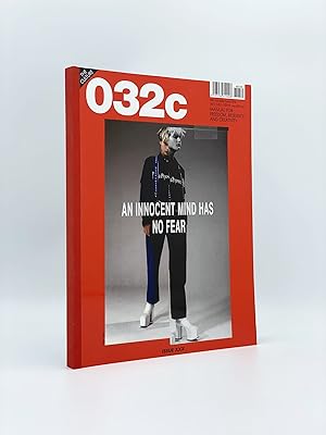 032c: An Innocent Mind Has no Fear: Manual For Freedom, Research, and Creativity (30th Issue, Sum...