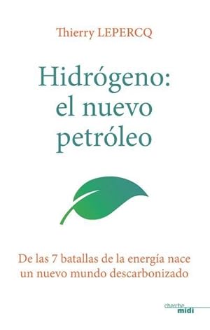 hydrogene, le nouveau petrole (version espagnole)
