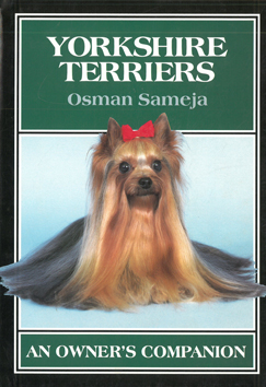 Yorkshire Terriers. An Owners Companion.