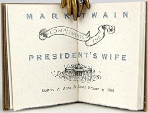 Mark Twain Compliments The President's Wife