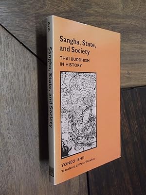 Sangha, State and Society: Thai Buddhism in History