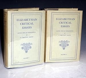 Elizabethian Critical Essays, Edited with an Introduction by G. Gregory Smith (2 volumes)