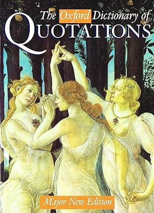The Oxford Dictionary Of Quotations : Major New 5th. Edition :