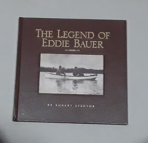 Legend of Eddie Bauer (Hardcover)