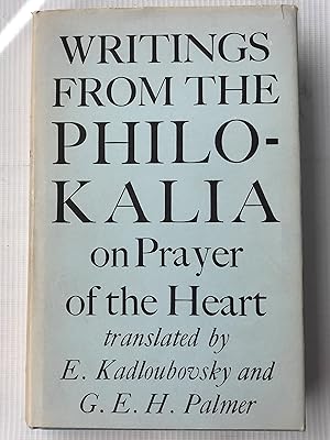 Writings from the "Philokalia" on Prayer of the Heart