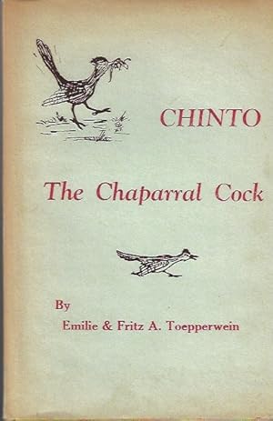 Chinto: The Chaparral Cock SIGNED