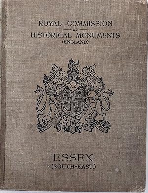An Inventory of the Historical Monuments in Essex Volume IV