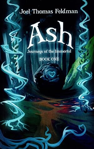 Ash : Journeys Of The Immortal : -Book One :