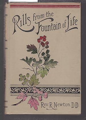 Rills from the Fountain of Life