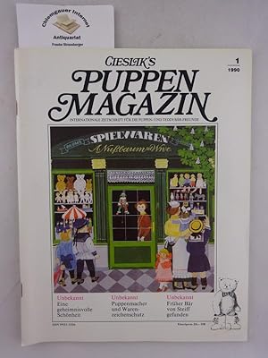 Cieslik's Puppen Magazin. Internationale Zeitschrift für die Puppen- und Teddybär- Freunde. Heft ...