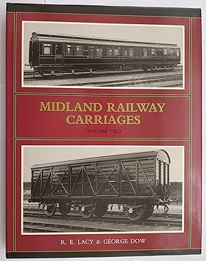 Midland Railway Carriages Volume Two