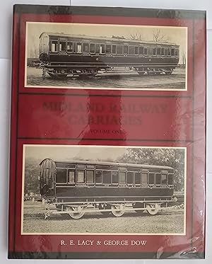 Midland Railway Carriages Volume One