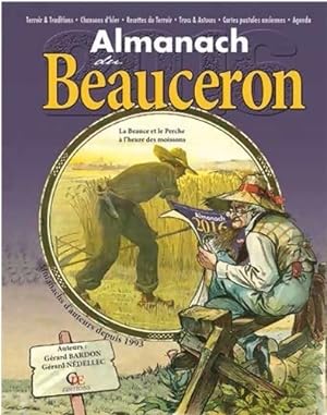 Almanach du Beauceron 2016 - G?rard Bardon