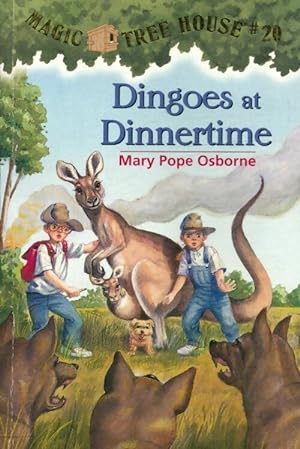 Dingoes at dinnertime - Mary Pope Osborne