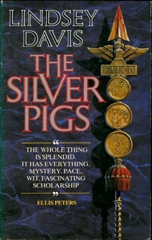 The silver pigs - Lindsey Davis