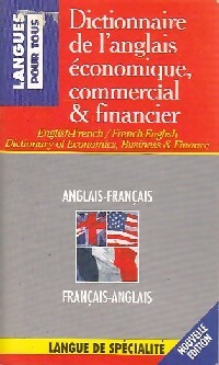 Dictionnaire de l'anglais ?conomique, commercial et financier - Jean-Pierre Berman