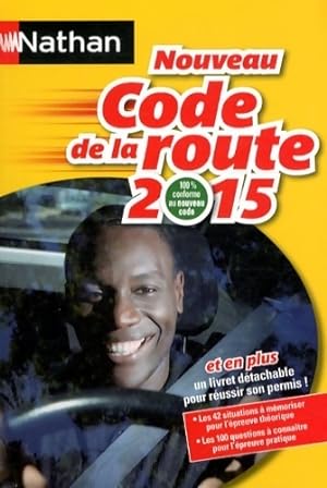 Code de la route 2015 - Thierry Orval