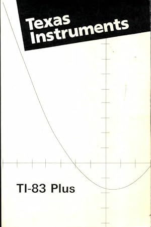 Texas instruments TI-83 - Collectif
