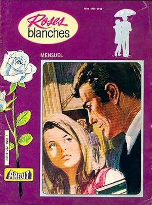 Roses blanches n?252 - Collectif