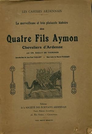 Les quatre fils Aymon - Ch. Gailly de Taurines