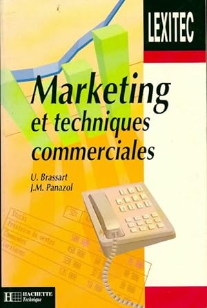 Lexique de marketing et techniques commerciales - Ugo Brassart