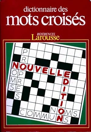 Dictionnaire des mots crois?s - Larousse