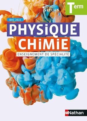 SIRIUS : physique-chimie ; terminale ; enseignement de spécialité (édition 2020)
