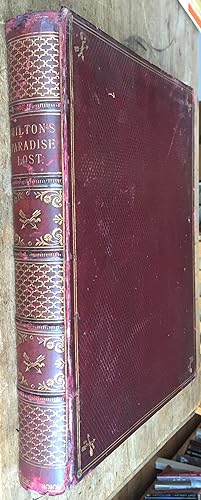Paradise Lost / in Ten Books / The Text Exactly Reproduced from the First Edition of 1667 ; with ...