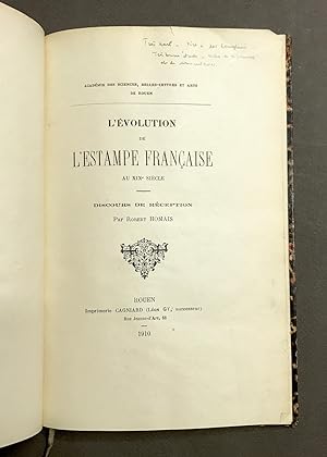 L'évolution de l'estampe française au XIX° siècle. Discours de réception.