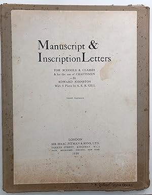 Manuscript & Inscription Letters for Schools & Classes & for the Use of Cratfsmen. With 5 Plates ...