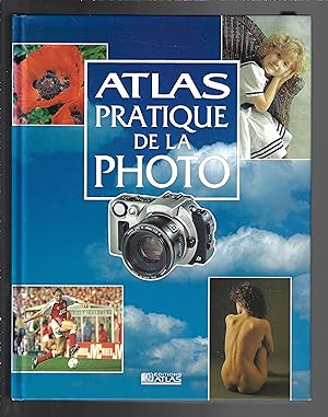 Atlas pratique de la photo