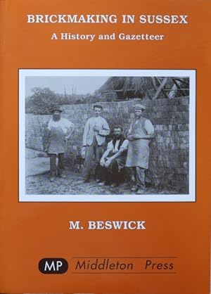 Brickmaking in Sussex : A History and Gazetteer