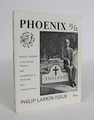 Phoenix: A Poetry Magazine. Nos. 11/12: Philip Larkin Issue