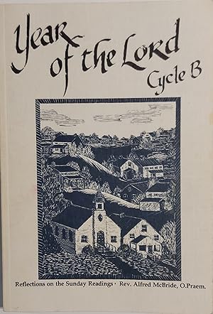 Year Of The Lord: Cycle B