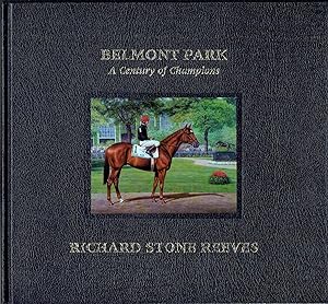 Belmont Park : A century of Champions