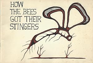 How the Bees got their Stingers
