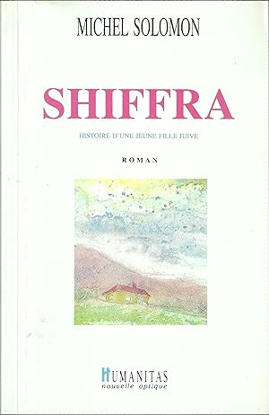 Shiffra. Histoire d'une jeune fille juive