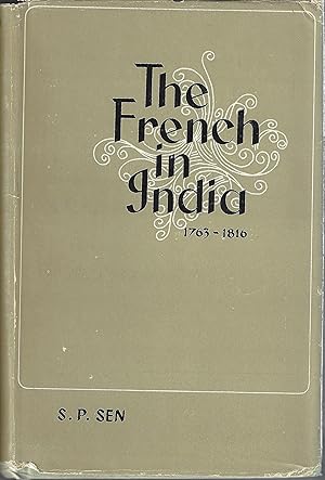 The French in India 1763-1816