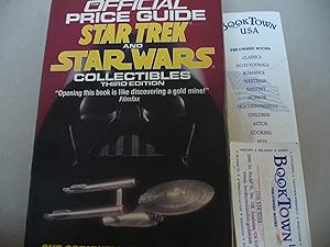 Star Trek and Star Wars Collectibles: Third Edition (OFFICIAL PRICE GUIDE TO STAR TREK COLLECTIBLES)