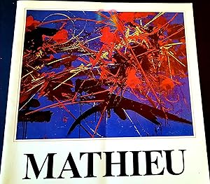 Mathieu Recent Paintings by the Master of Lyrical Abstraction