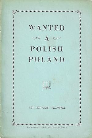 Wanted a Polish Poland