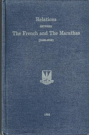 Relations between the French and the Marathas (1668-1815)