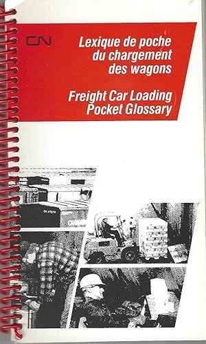 Lexique de poche du chargement des wagons. Freight Car Loading Pocket Glossary
