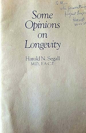 Some Opinions on Longevity