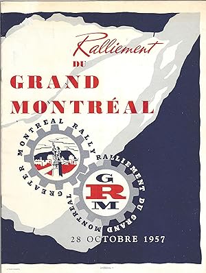 Ralliement du Grand Montréal. Greater Montreal Rally.