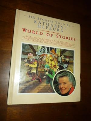 World of Stories: Six Stories Told by Katherine Hepburn
