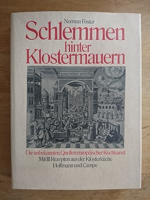 Schlemmen hinter Klostermauern