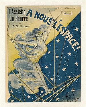 "A NOUS L'ESPACE / L'ASSIETTE AU BEURRE N°37" Couverture originale entoilée / Litho par Albert GU...