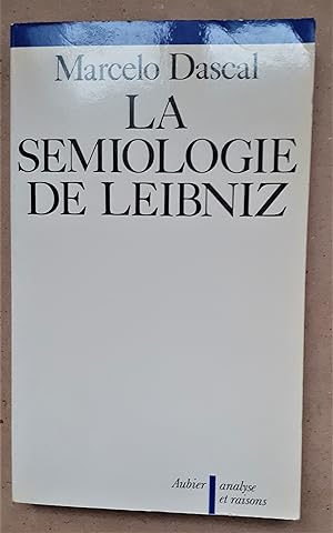 LA SEMIOLOGIE DE LEIBNIZ