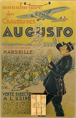 "MANUFACTURE DES CHAUSSURES AUGUSTO Marseille" Carton-calendrier publicitaire original 1932 / Ill...